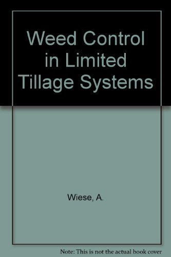 Imagen de archivo de Weed Control in Limited Tillage Systems (Monograph series of the Weed Science Society of America 2) a la venta por Zubal-Books, Since 1961