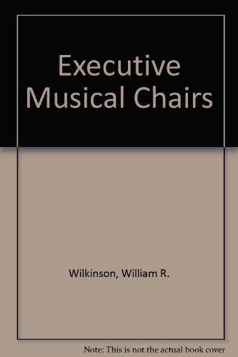 9780911735000: Executive Musical Chairs
