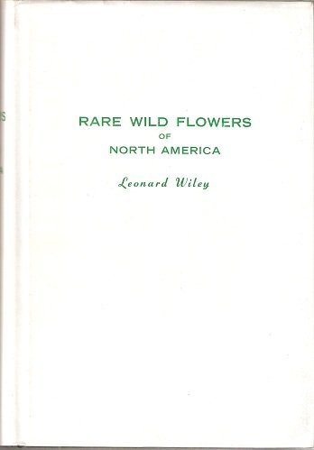 Stock image for Rare Wild Flowers of North America for sale by Flying Danny Books