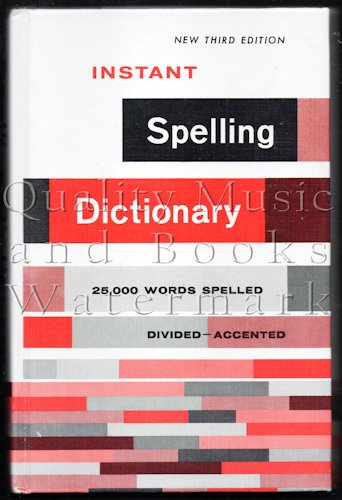 9780911744019: Instant Spelling Dictionary