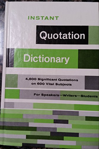 Beispielbild fr Instant Quotation Dictionary, zum Verkauf von Wonder Book