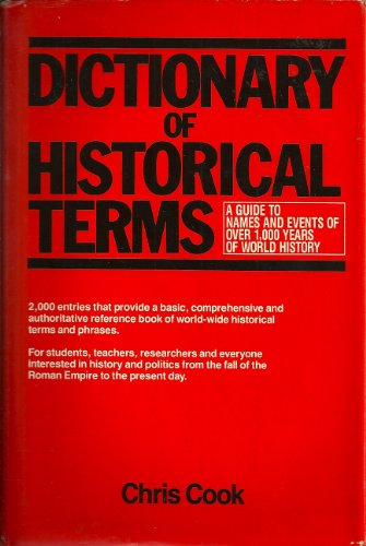 Imagen de archivo de Dictionary of Historical Terms a la venta por Bingo Used Books