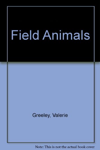 Beispielbild fr Field Animals zum Verkauf von ThriftBooks-Atlanta