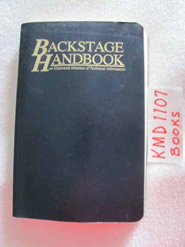 9780911747393: The Backstage Handbook: An Illustrated Almanac of Technical Information