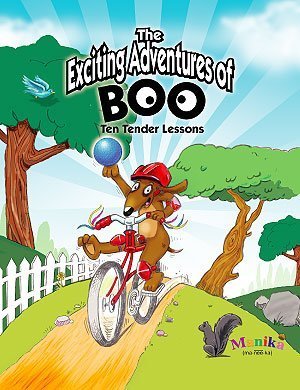 9780911752991: The Exciting Adventures of Boo: Ten Tender Lessons [Gebundene Ausgabe] by Manika