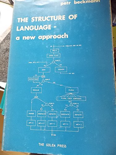 Beispielbild fr The structure of language,: A new approach zum Verkauf von medimops