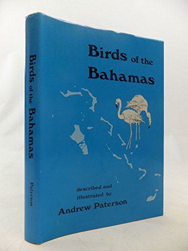 Birds of the Bahamas (9780911764086) by Paterson, Andrew