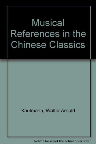9780911772685: Musical References in the Chinese Classics
