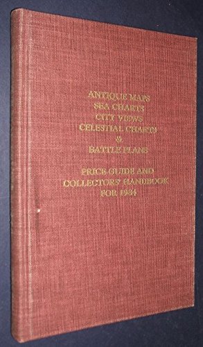 Beispielbild fr Antique Maps, Sea Charts, City Views, Celestial Charts and Battle Plans Price Record & Handbook for 1984 Volume 2 zum Verkauf von Schooner Books Ltd.(ABAC/ALAC)