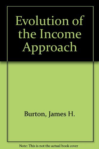 Stock image for Evolution of the Income Approach for sale by Better World Books