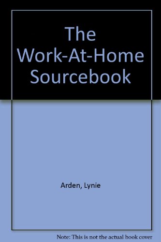 Beispielbild fr The Work-At-Home Sourcebook zum Verkauf von Wonder Book