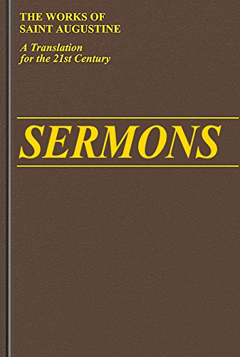 Stock image for Sermons 1-19 (Vol. III/1) (The Works of Saint Augustine: A Translation for the 21st Century) for sale by Books Unplugged