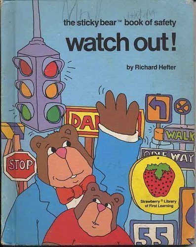 Stock image for Watch Out! for sale by Better World Books