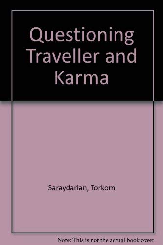 Imagen de archivo de Questioning Traveller and Karma a la venta por Veronica's Books