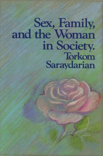 Imagen de archivo de Sex, Family and the Woman in Society a la venta por BookEnds Bookstore & Curiosities