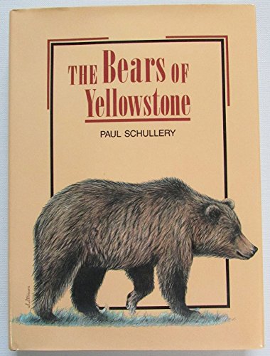 Beispielbild fr The Bears of Yellowstone zum Verkauf von Books From California