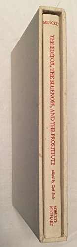Imagen de archivo de The Editor, the Bluenose, and the Prostitute (Signed Limited Edition); : H.L. Mencken's History of the 'Hatrack' Censorship Case; Hatrack a la venta por Avenue Victor Hugo Books