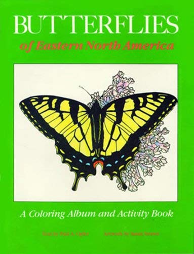 Butterflies Of Eastern North America A Coloring Album And