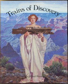Beispielbild fr Trains of discovery: Western railroads and the national parks zum Verkauf von Wonder Book