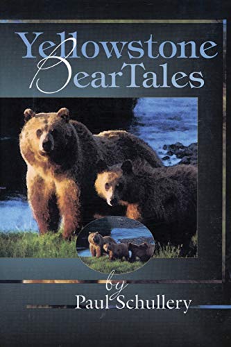 Imagen de archivo de Yellowstone Bear Tales a la venta por Once Upon A Time Books