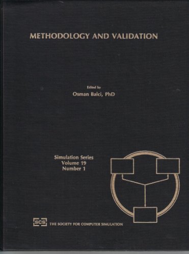 Imagen de archivo de Methodology and Validation: Proceedings of the Conference on Methodology and Validation (Simulation Series) a la venta por dsmbooks