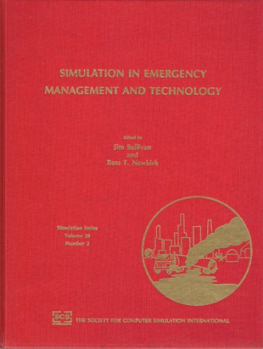 Simulation in Emergency Management and Technology: Proceedings (Simulation Series) (9780911801453) by Scs Western Multiconference (1989 San Diego, Calif.); Sullivan, Jim; Society For Computer Simulation