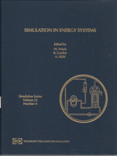 Imagen de archivo de Simulation in Energy Systems, 1990 (Simulation Series) a la venta por dsmbooks