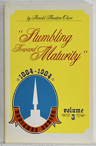 Stock image for Stumbling toward maturity (Heritage series) for sale by Front Cover Books