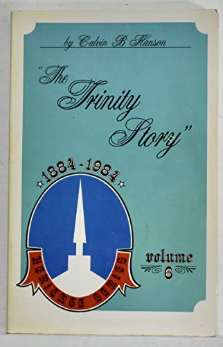 Stock image for The Trinity Story (Heritage Series, 6) for sale by Emily's Books