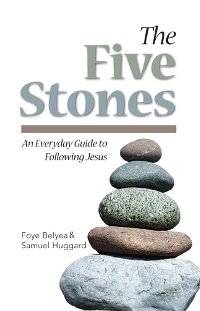 Stock image for The Five Stones - An Everyday Guide to Following Jesus for sale by SecondSale