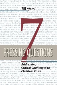 Imagen de archivo de 7 Pressing Questions - Addressing Critical Challenges to Christian Faith a la venta por SecondSale