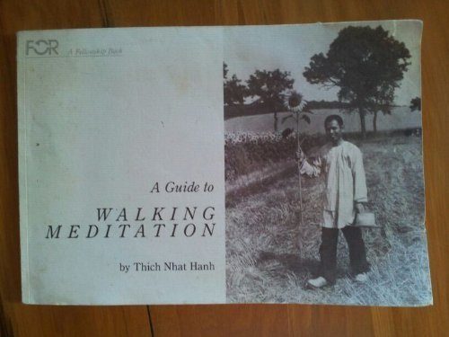 Stock image for A Guide to Walking Meditation (A Fellowship Book) for sale by Half Price Books Inc.