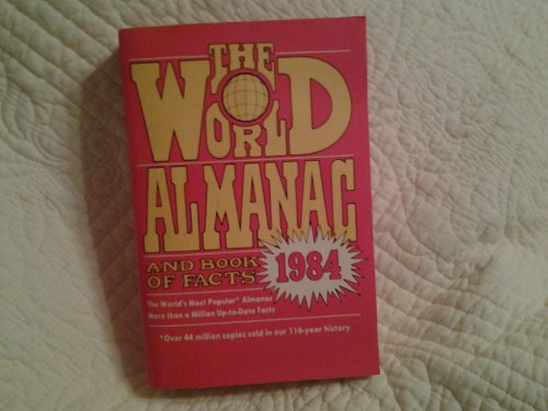 9780911818413: The World Almanac & Book of Facts, 1984