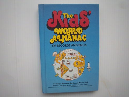 Stock image for Weekly Reader Books presents The kids' world almanac of records and facts for sale by HPB-Movies