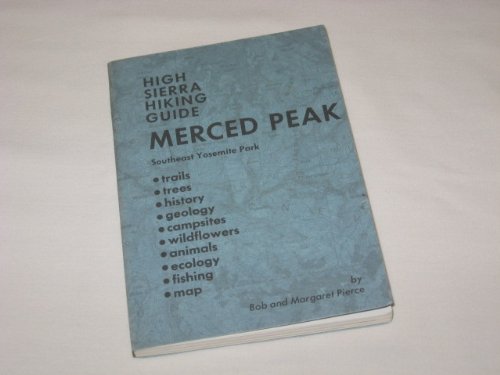 Stock image for Merced Peak, (High Sierra hiking guide #11) for sale by Chaparral Books