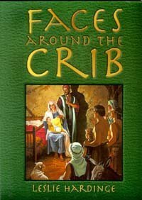 Stock image for Faces Around the Crib for sale by Wonder Book