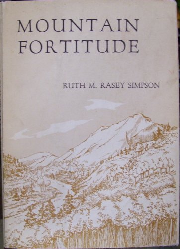 Imagen de archivo de Mountain fortitude a la venta por Martin Nevers- used & rare books
