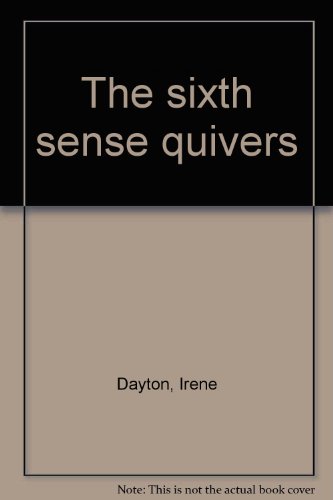 Stock image for The sixth sense quivers for sale by Wonder Book