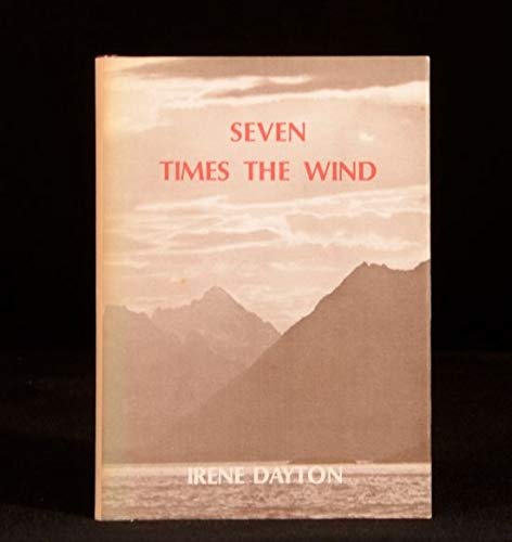 Stock image for Seven times the wind for sale by Visible Voice Books
