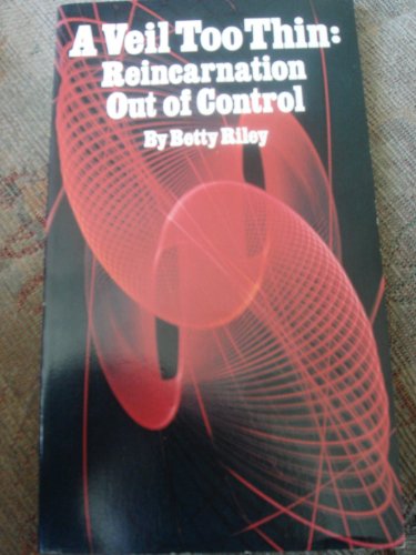 Beispielbild fr Veil Too Thin: Reincarnation Out of Control zum Verkauf von Aaron Books