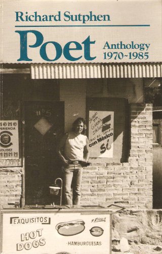 Poet : Anthology, 1970-1985