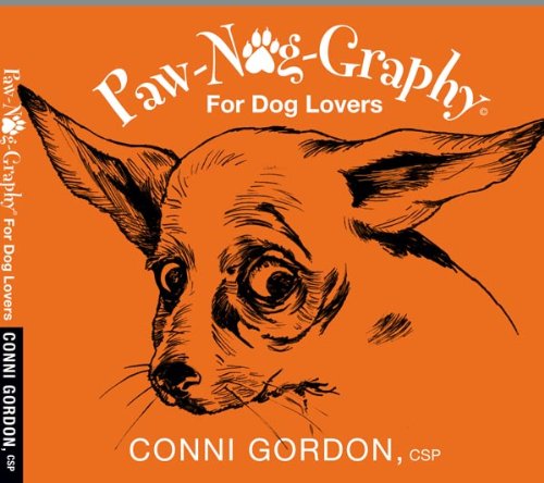 9780911844672: Paw-Nog-Graphy For Dog Lovers