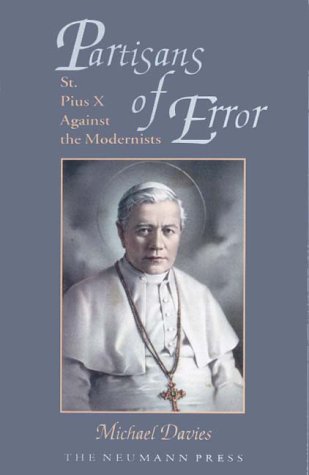 Stock image for Partisans of Error (St. Pius X Against the Modernists) for sale by Front Cover Books