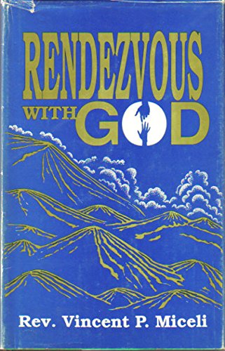 Rendezvous with God