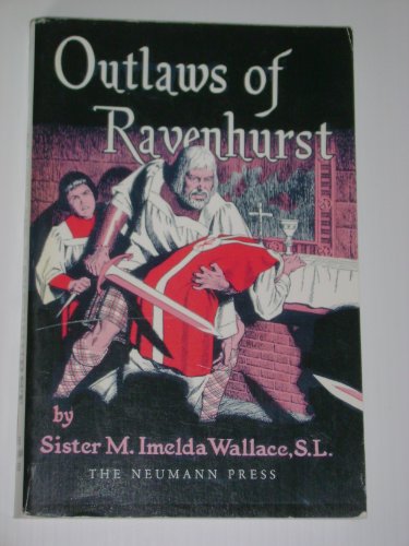 Imagen de archivo de Outlaws of Ravenhurst a la venta por ThriftBooks-Atlanta