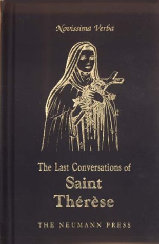 9780911845723: The Last Conversations of Saint ThTrFse [Gebundene Ausgabe] by Sister of Jesu...