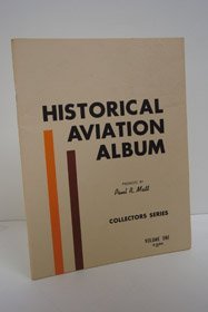 9780911852004: Historical Aviation Album: v. 1