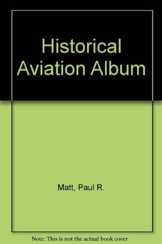 Beispielbild fr Historical Aviation Album: v. 7 zum Verkauf von Kellogg Creek Books