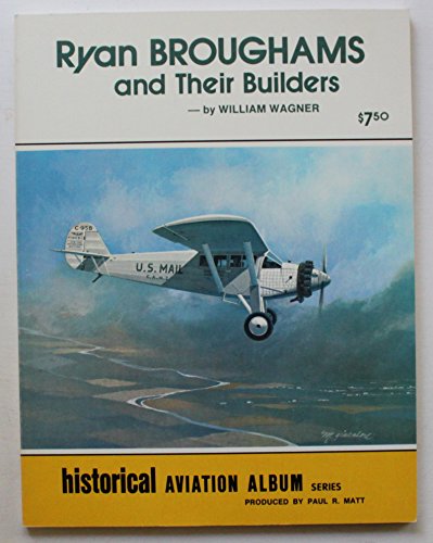 Beispielbild fr Ryan Broughmans and their builders (Aviation heritage library series) zum Verkauf von ThriftBooks-Atlanta