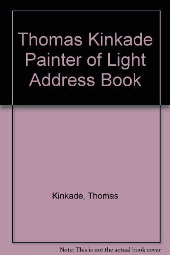 Stock image for Thomas Kinkade, Painter of Light: Address Book for sale by HPB-Emerald